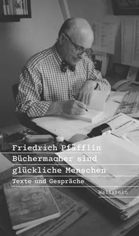 Knoche / Pfäfflin |  Büchermacher sind glückliche Menschen | Buch |  Sack Fachmedien