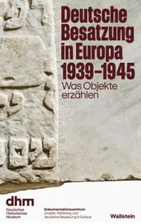 Adam / Bangert / Borkowski-Saruhan |  Deutsche Besatzung in Europa 1939-1945 | Buch |  Sack Fachmedien