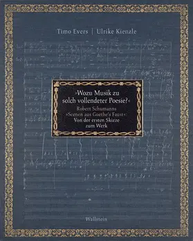 Evers / Kienzle |  'Wozu Musik zu solch vollendeter Poesie?' | Buch |  Sack Fachmedien