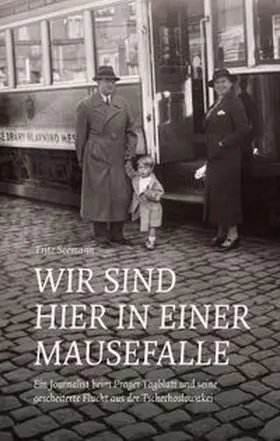 Seemann / Kraus / Skriebeleit |  'Wir sind hier in einer Mausefalle.' | Buch |  Sack Fachmedien