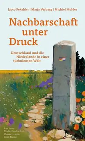 Mulder / Pekelder / Verburg |  Nachbarschaft unter Druck | Buch |  Sack Fachmedien