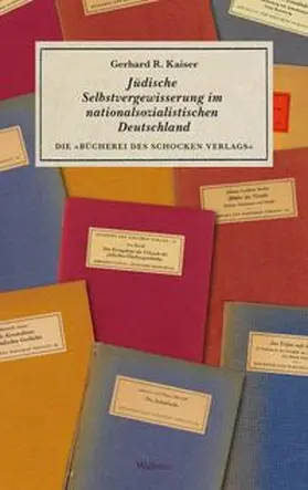 Kaiser |  Jüdische Selbstvergewisserung im nationalsozialistischen Deutschland | Buch |  Sack Fachmedien