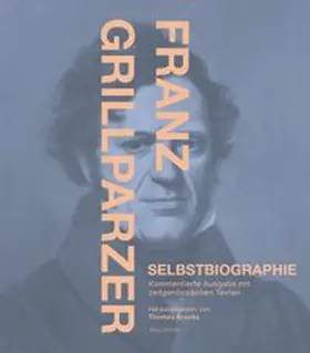 Brooks / Grillparzer |  Selbstbiographie | Buch |  Sack Fachmedien