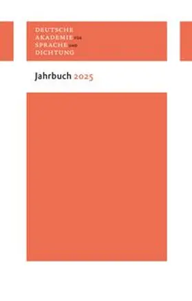 Deutsche Akademie für Sprache und Dichtung |  Jahrbuch 2025 | Buch |  Sack Fachmedien