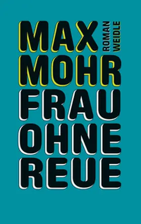 Mohr |  Frau ohne Reue | Buch |  Sack Fachmedien
