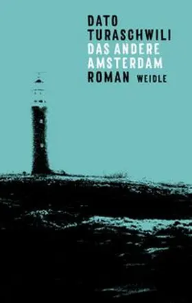 Turaschwili |  Das andere Amsterdam | Buch |  Sack Fachmedien