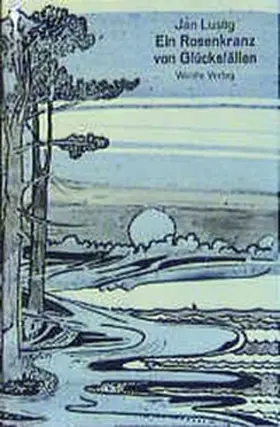 Frey / Lustig |  Ein Rosenkranz von Glücksfällen | Buch |  Sack Fachmedien