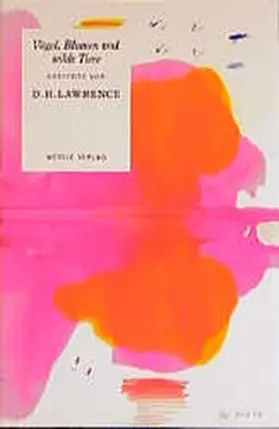 Lawrence |  Vögel, Blumen und wilde Tiere | Buch |  Sack Fachmedien