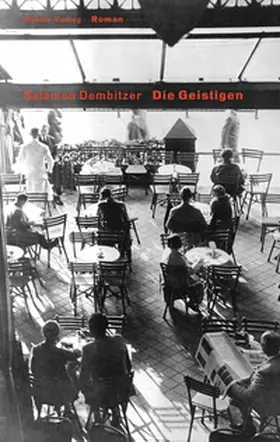 Beiküfner / Dembitzer |  Die Geistigen | Buch |  Sack Fachmedien