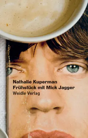 Kuperman |  Frühstück mit Mick Jagger | Buch |  Sack Fachmedien