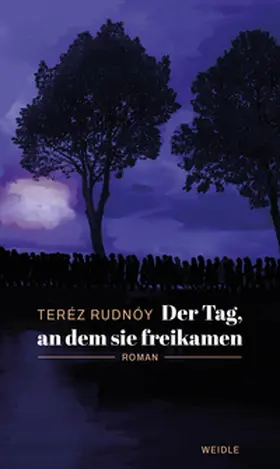 Rudnóy |  Der Tag, an dem sie freikamen | Buch |  Sack Fachmedien