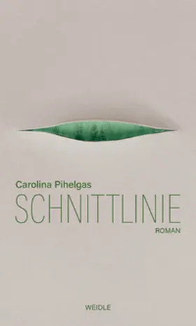 Pihelgas |  Schnittlinie | Buch |  Sack Fachmedien