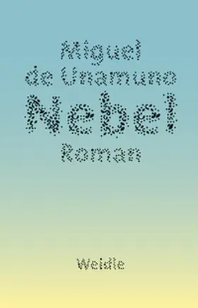 Unamuno |  Nebel | eBook | Sack Fachmedien
