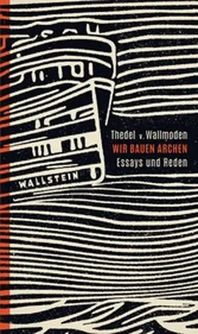 v. Wallmoden / Ahrend / König |  Wir bauen Archen | eBook | Sack Fachmedien