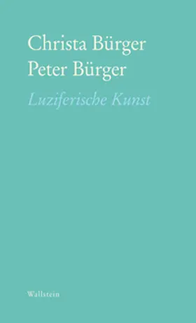 Bürger |  Luziferische Kunst | eBook | Sack Fachmedien