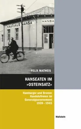 Matheis |  Hanseaten im »Osteinsatz« | eBook | Sack Fachmedien