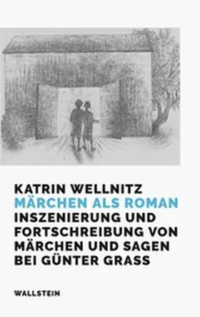 Wellnitz |  Märchen als Roman | eBook | Sack Fachmedien