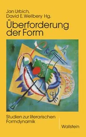 Urbich / Wellbery |  Überforderung der Form | eBook | Sack Fachmedien