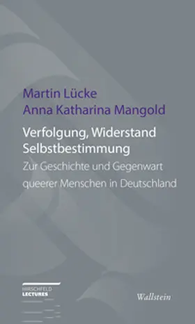 Lücke / Mangold |  Verfolgung, Widerstand und Selbstbestimmung | eBook | Sack Fachmedien