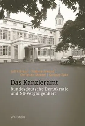 Braun / Freund / Mentel |  Das Kanzleramt | eBook | Sack Fachmedien