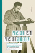 Gamper / Wolff |  Physiker lesen, Physiker schreiben | eBook | Sack Fachmedien