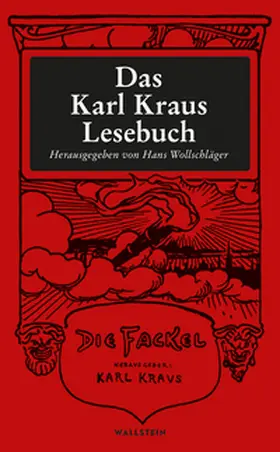 Kraus / Wollschläger |  Das Karl Kraus Lesebuch | eBook | Sack Fachmedien