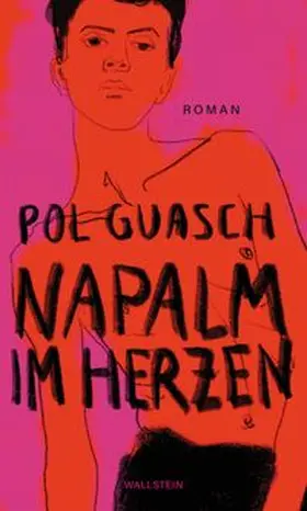 Guasch |  Napalm im Herzen | eBook | Sack Fachmedien