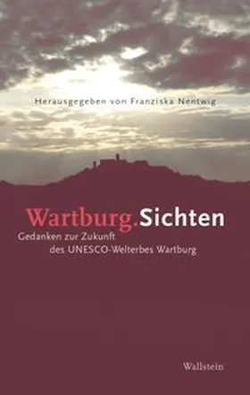 Nentwig |  Wartburg.Sichten | eBook | Sack Fachmedien