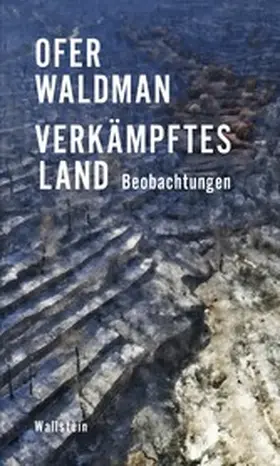 Waldman |  Verkämpftes Land | eBook | Sack Fachmedien
