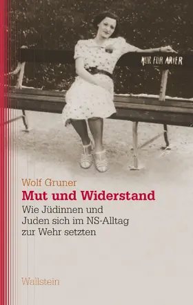 Gruner |  Mut und Widerstand | eBook | Sack Fachmedien