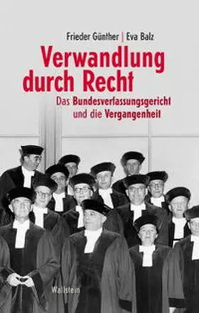Balz / Günther |  Verwandlung durch Recht | eBook | Sack Fachmedien