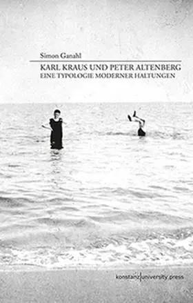 Ganahl |  Karl Kraus und Peter Altenberg | Buch |  Sack Fachmedien