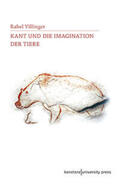 Villinger |  Villinger, R: Kant und die Imagination der Tiere | Buch |  Sack Fachmedien