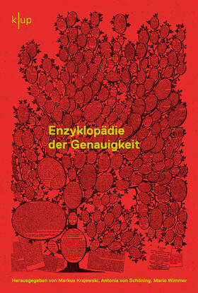 Krajewski / von Schöning / Wimmer |  Enzyklopädie der Genauigkeit | Buch |  Sack Fachmedien