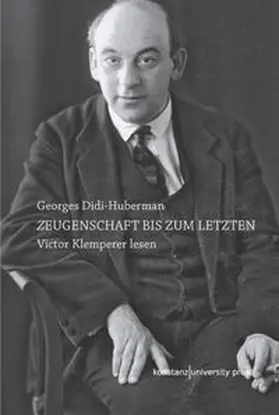 Didi-Huberman |  Zeugenschaft bis zum letzten | Buch |  Sack Fachmedien
