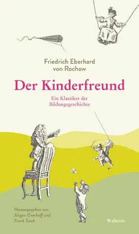 von Rochow / Overhoff / Tosch |  Der Kinderfreund | eBook | Sack Fachmedien