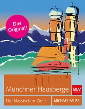 Pause |  Münchner Hausberge | Buch |  Sack Fachmedien