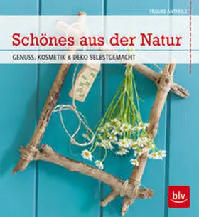 Antholz |  Schönes aus der Natur | Buch |  Sack Fachmedien