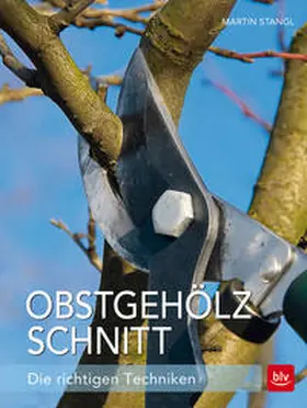 Stangl | Obstgehölzschnitt | Buch | 978-3-8354-1555-3 | www.sack.de