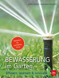 Pinske / Maurer |  Bewässerung im Garten | Buch |  Sack Fachmedien