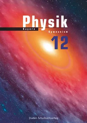Hermann-Rottmair / Meyer / Hoche |  Physik 12 Lehrbuch Bayern | Buch |  Sack Fachmedien