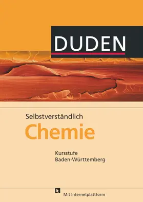  Selbstverständlich Chemie Kursstufe. Lehrbuch Baden-Württemberg Gymnasium | Buch |  Sack Fachmedien