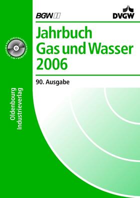  Jahrbuch Gas und Wasser 2004. 90. Ausgabe 2006 | Buch |  Sack Fachmedien