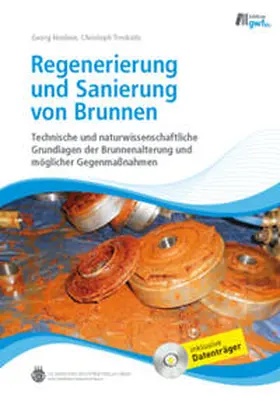 Houben / Treskatis |  Regenerierung und Sanierung von Brunnen | eBook | Sack Fachmedien
