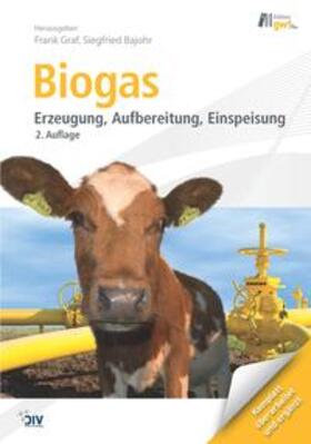 Graf / Bajohr | Biogas | Buch | 978-3-8356-3363-6 | sack.de