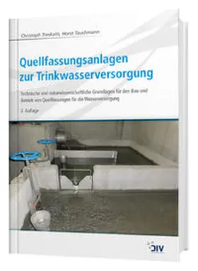 Treskatis / Tauchmann |  Quellfassungsanlagen zur Trinkwasserversorgung | Buch |  Sack Fachmedien