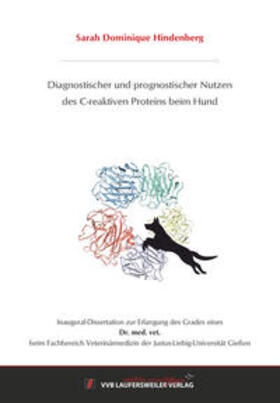 Hindenberg | Diagnostischer und prognostischer Nutzen des C-reaktiven Proteins beim Hund | Buch | 978-3-8359-6875-2 | sack.de