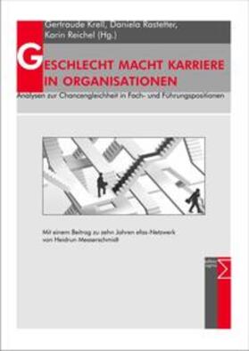 Krell / Rastetter / Reichel | Geschlecht Macht Karriere in Organisationen | Buch | 978-3-8360-3583-5 | sack.de