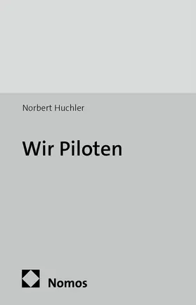 Huchler |  Wir Piloten | Buch |  Sack Fachmedien