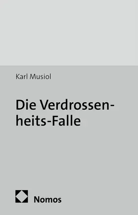 Musiol |  Die Verdrossenheits-Falle | Buch |  Sack Fachmedien